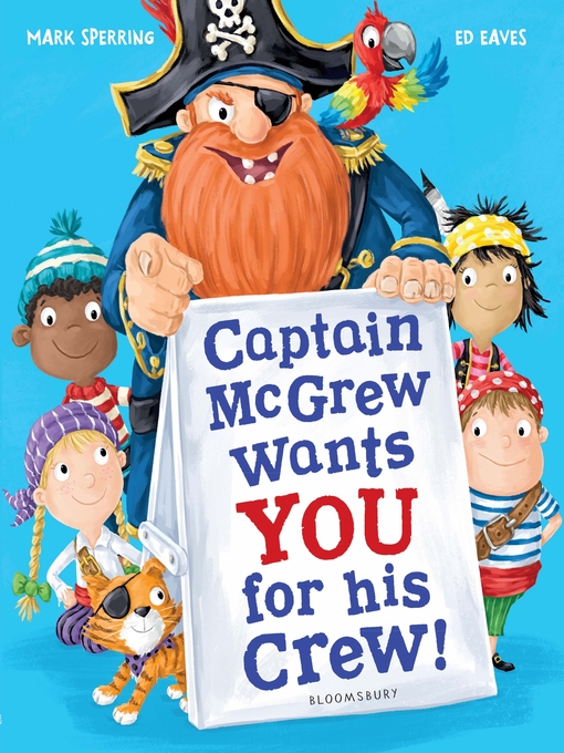 Title details for Captain McGrew Wants You for his Crew! by Mark Sperring - Available